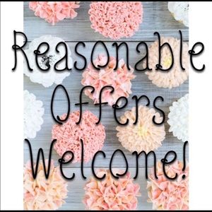 Reasonable offers are welcome!